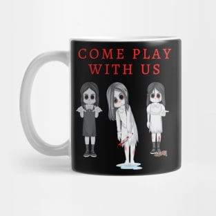 come play with us Mug